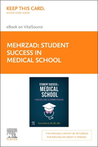 Student Success in Medical School Elsevier E-Book on Vitalsource (Retail Access Card)