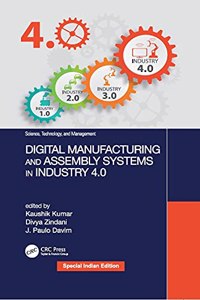 Digital Manufacturing and Assembly Systems in Industry 4.0