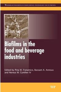 Biofilms in the Food and Beverage Industries