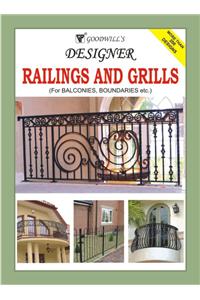 Designer Railings And Grills (For Balconies, Boundaries Etc.)