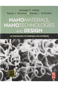 Nanomaterials, Nanotechnologies And Design PB
