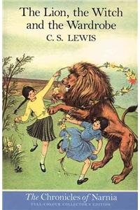 The Lion, the Witch and the Wardrobe (Paperback)
