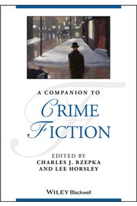 A Companion to Crime Fiction