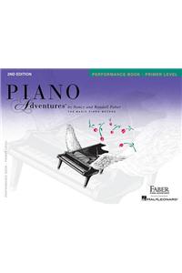 Piano Adventures - Performance Book - Primer Level