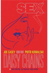 Sex Volume 4: Daisy Chains