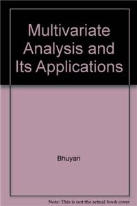 Multivariate Analysis and Its Applications