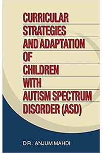 CURRICULAR STRATEGIES AND ADAPTATION OF CHILDREN WITH (ASD)