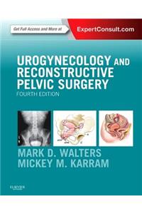 Urogynecology and Reconstructive Pelvic Surgery