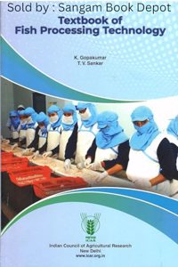 Textbook Of Fish Processing Technology