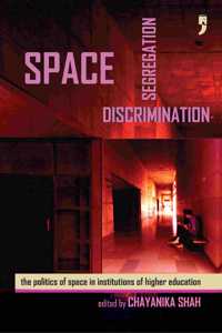 Space, Segregation and Discrimination
