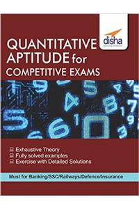 Quantitative Aptitude For Competitive Exams - Ssc/ Banking/ Railways/ Defense/ Insurance