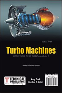 Turbo Machines for GTU 18 Course (VII - Mechanical - 3171927 - Pro. Elect. - VI)