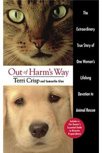 Out of Harm's Way