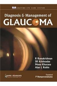 Diagnosis and Management of Glaucoma