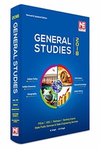 General Studies - 2018 for UPSC, SSC, Railways, PSUs and Bank PO