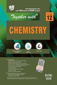 Together with Chemistry Study Material for Class 12 (Old Edition)