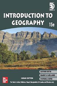 Introduction to Geography | 15th Edition