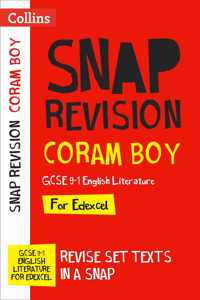 Collins GCSE Grade 9-1 Snap Revision - Coram Boy Edexcel GCSE 9-1 English Literature Text Guide