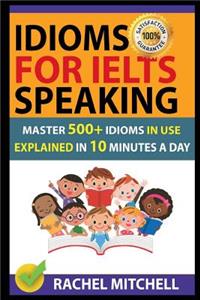 Idioms for Ielts Speaking
