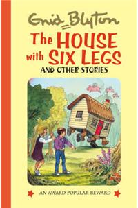 The House with Six Legs