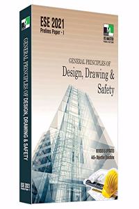ESE - 2021 - General Principles of Design, Drawing & Safety