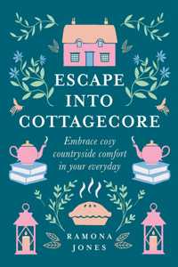 Escape Into Cottagecore