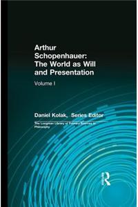 Arthur Schopenhauer: The World as Will and Presentation