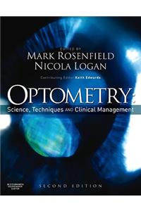 Optometry: Science, Techniques and Clinical Management