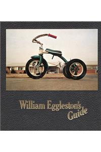 William Eggleston's Guide