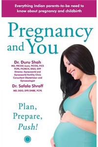 Pregnancy and You: