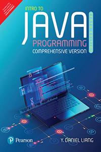 Intro to Java Programming (Comprehensive Version) | Java Programming | Tenth Edition | By Pearson