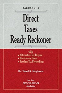 Taxmann's Direct Taxes Ready Reckoner (DTRR) | A.Y. 2022-23 & 2023-24 - Illustrative Commentary on all Provisions of the Income-tax Act for 40+ years with Focused Analysis | 46th Edition