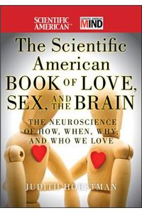 Scientific American Book of Love, Sex and the Brain