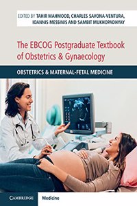 Ebcog Postgraduate Textbook of Obstetrics & Gynaecology