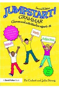 Jumpstart! Grammar: Games and Activities for Ages 6 - 14