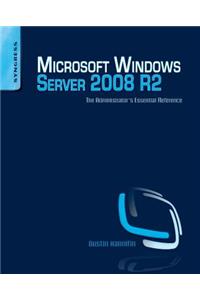 Microsoft Windows Server 2008 R2 Administrator's Reference