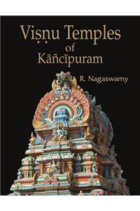 Vishnu Temples Of Kanchipuram