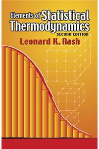 Elements of Statistical Thermodynamics