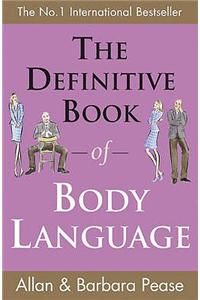 Definitive Book of Body Language