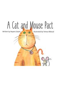Cat and Mouse Pact