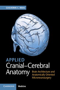 Applied Cranial-Cerebral Anatomy