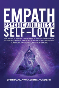 Empath, Psychic Abilities & Self-Love