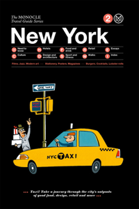 The Monocle Travel Guide to New York