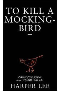 To Kill A Mockingbird