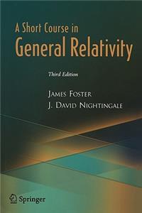 Short Course in General Relativity