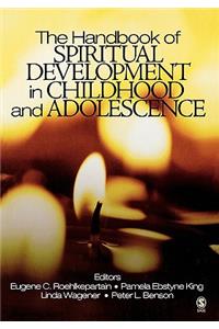 The Handbook of Spiritual Development in Childhood and Adolescence