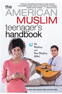 American Muslim Teenager's Handbook
