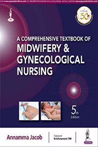 A Comprehensive Textbook of Midwifery & Gynecological Nursing