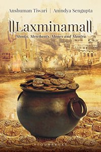 Laxminama: Monks, Merchants, Money and Mantra