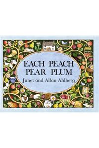 Each Peach Pear Plum